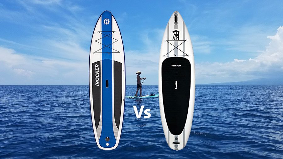 iRocker Vs Tower Inflatable SUP – Which to Buy?
